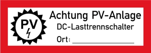 Aufkleber Hinweis „PV-Anlage DC-Lastrennschalter Ort beschriftbar“ Brandschutz Schild Folie DIN 4066 | 297x105mm Made in Germany Aufkleber Hinweis „PV-Anlage DC-Lastrennschalter Ort beschriftbar“ Brandschutz Schild Folie DIN 4066 | 297x105mm Made in Germany von MBS-SIGNS