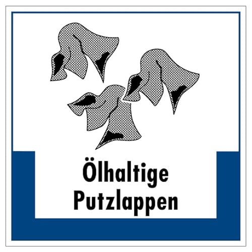 Aufkleber Hinweis Abfallkennzeichnung "Ölhaltige Putzlappen" Müllentsorgung Recycling Schild Folie selbstklebend, blau | 5-40cm Made in Germany, Größe: 10x10 cm von MBS SIGNS