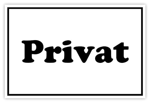 Aufkleber Türschild „Privat“ Hinweis Folie selbstklebend | 2 Varianten 15-45 cm Made in Germany, Größen Name: Aufkleber | Schwarzer Rahmen, Material: 30x20 cm von MBS-SIGNS