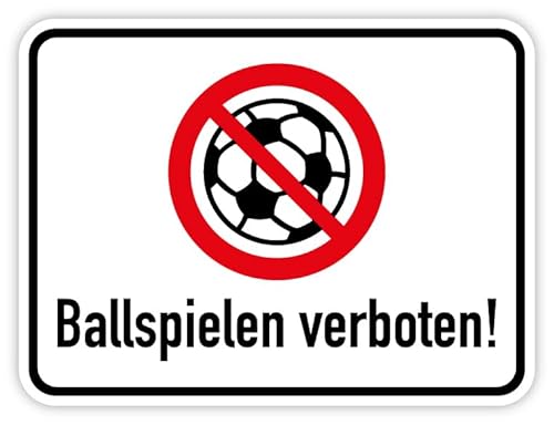 Aufkleber Verbot Hinweis „Ballspielen verboten!“ Warnung Schild Folie selbstklebend | Größe wählbar Made in Germany, Größen Name: 20x15 cm von MBS SIGNS