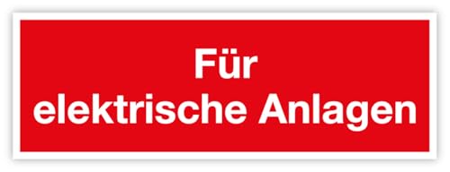 Brandschutz Aufkleber Hinweis „Für elektrische Anlagen“ Zusatzzeichen für Feuerlöscher | 150x52 mm Made in Germany von MBS-SIGNS