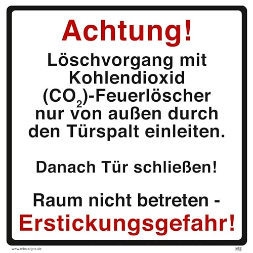 MBS-SIGNS Warnaufkleber Hinweis „Achtung Erstickungsgefahr!CO2-Feuerlöscher Raum nicht betreten“ Warnung Schild Folie | 20x20cm Made in Germany von MBS-SIGNS