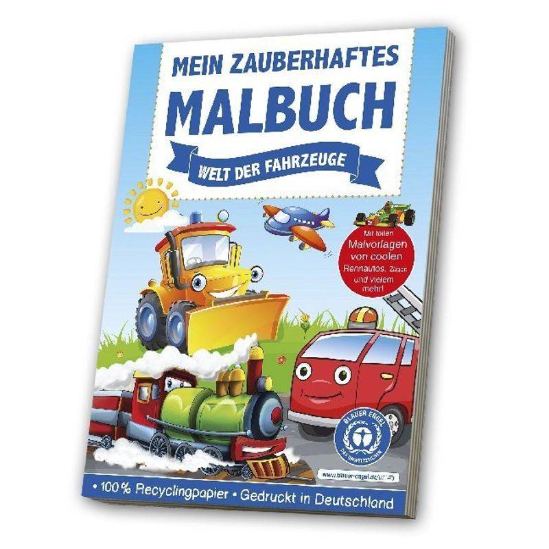 Mein Zauberhaftes Malbuch - Welt Der Fahrzeuge, Kartoniert (TB) von MEDIA