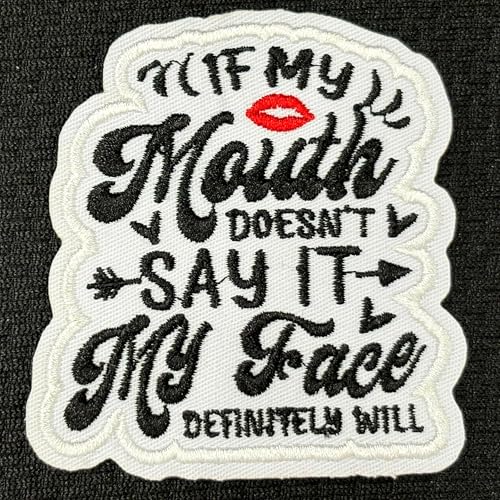 Aufnäher mit Aufschrift "If My Mouth Doesnt Say It My Face Definitely Will Patch", sarkastischer Erwachsenen-Humor, Snarky, bestickt, für Rucksack, Hut, Jacken, zum Aufbügeln oder Aufnähen, Uniform Aufnäher mit Aufschrift "If My Mouth Doesnt Say It My Face Definitely Will Patch", sarkastischer Erwachsenen-Humor, Snarky, bestickt, für Rucksack, Hut, Jacken, zum Aufbügeln oder Aufnähen, Uniform von MEIHKBEC