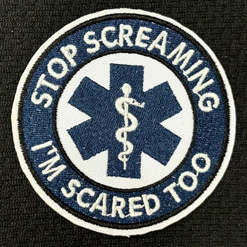 Aufnäher mit Aufschrift "Stop Screaming I'm Scared Too", lustiger Rettungssanitäter, EMT, EMS, bestickt, für Rucksack, Hut, Jacken, zum Aufbügeln oder Aufnähen, Uniform, DIY, Stickerei, PVC-Flicken Aufnäher mit Aufschrift "Stop Screaming I'm Scared Too", lustiger Rettungssanitäter, EMT, EMS, bestickt, für Rucksack, Hut, Jacken, zum Aufbügeln oder Aufnähen, Uniform, DIY, Stickerei, PVC-Flicken von MEIHKBEC