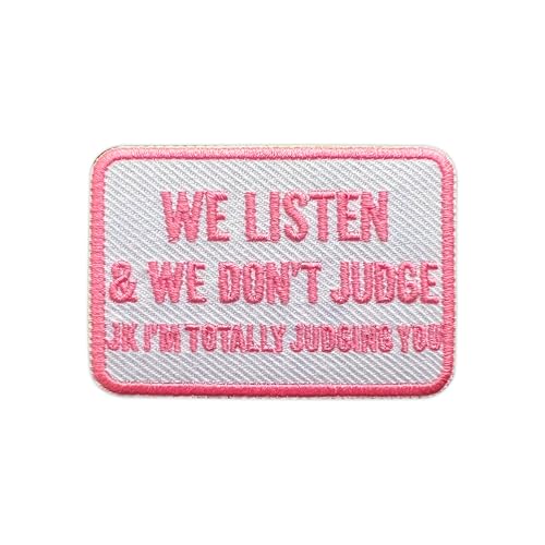 MEIYSTICK Aufnäher mit Aufschrift "We Listen and We Don't Judge Jk I'm Totally Judging You", für Kleidung, Rucksäcke, Hüte, Jeans, Taschen, Größe 7,6 cm, zum Aufbügeln oder Aufnähen, rosa Sassy MEIYSTICK Aufnäher mit Aufschrift "We Listen and We Don't Judge Jk I'm Totally Judging You", für Kleidung, Rucksäcke, Hüte, Jeans, Taschen, Größe 7,6 cm, zum Aufbügeln oder Aufnähen, rosa Sassy von MEIYSTICK