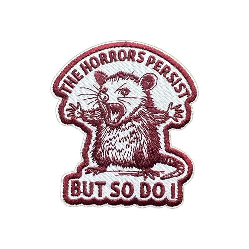 MEIYSTICK The Horrors Persist but So Do I Stickerei Patch für Kleidung, Rucksäcke, Hüte, Jeans, Taschen, Angry Possum, Größe 7,6 cm, Bügelbild oder Aufnäher, Applikation, Stickerei-Flicken MEIYSTICK The Horrors Persist but So Do I Stickerei Patch für Kleidung, Rucksäcke, Hüte, Jeans, Taschen, Angry Possum, Größe 7,6 cm, Bügelbild oder Aufnäher, Applikation, Stickerei-Flicken von MEIYSTICK