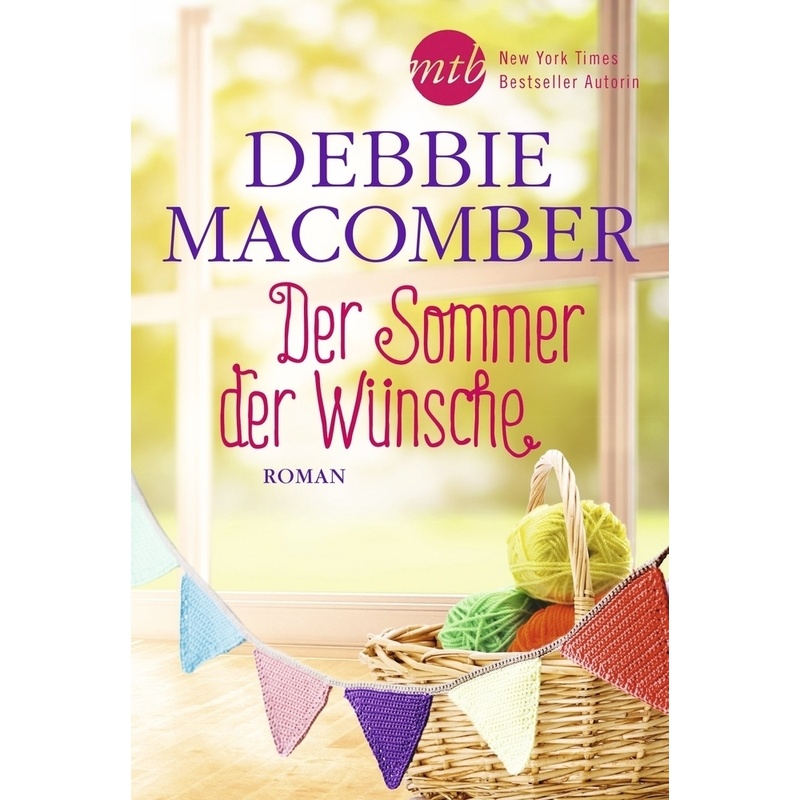 Der Sommer Der Wünsche - Debbie Macomber, Taschenbuch von reverie