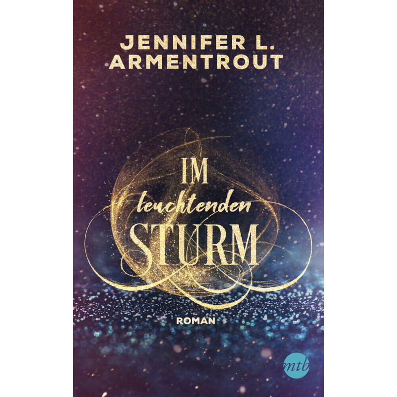 Im Leuchtenden Sturm / Götterleuchten Bd.2 - Jennifer L. Armentrout, Taschenbuch von reverie