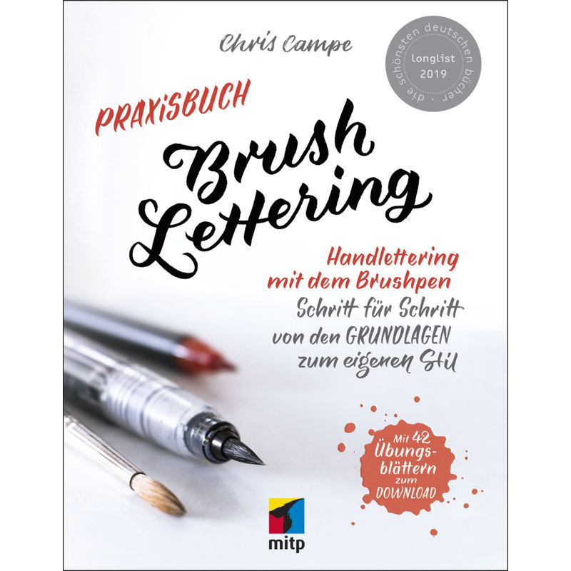 Praxisbuch Brush Lettering - Chris Campe, Kartoniert (TB) von MITP-Verlag