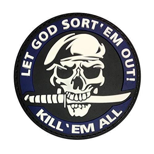 Let God Sort 'EM Out Kill 'EM All Martial Arts Military Patch Stoff PVC Badges Patch Taktische Aufkleber für Kleidung mit Klettverschluss (blau) von MORTHOME
