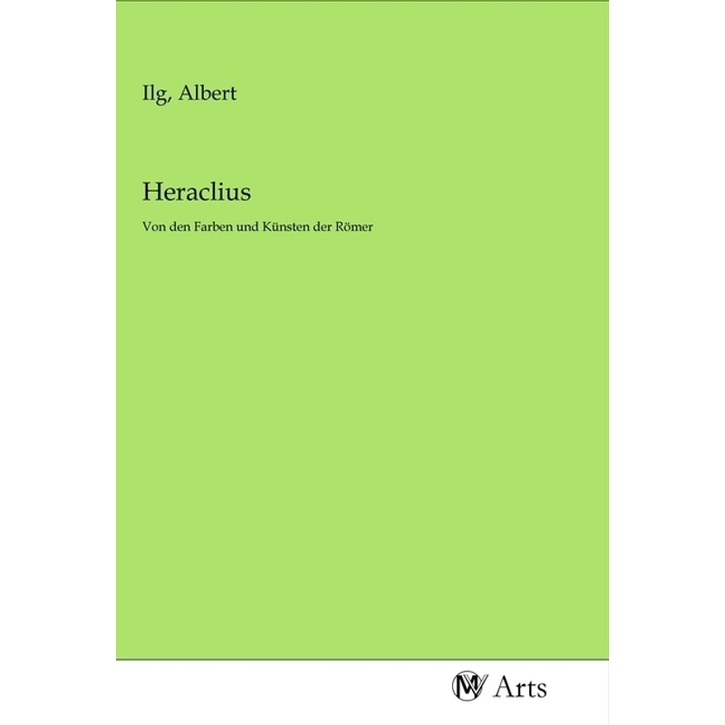 Heraclius, Kartoniert (TB) von MV-Arts