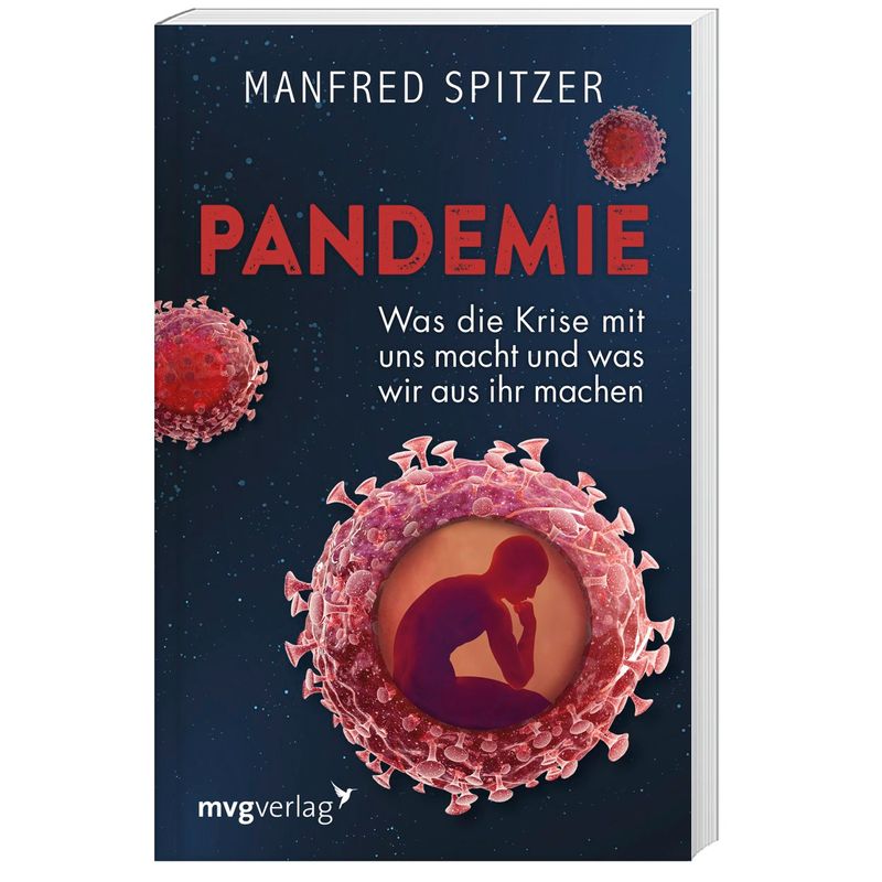 Pandemie - Manfred Spitzer, Kartoniert (TB) von MVG VERLAG