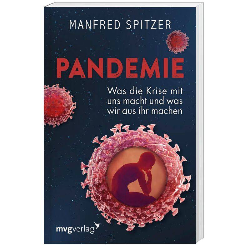 Pandemie - Manfred Spitzer, Kartoniert (TB) von MVG VERLAG