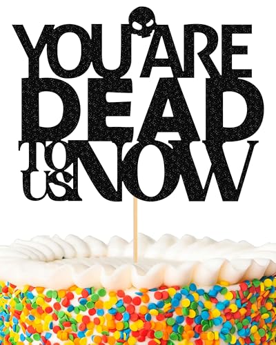 Tortenaufsatz "You Are Dead to Us Now" von MYAMPED