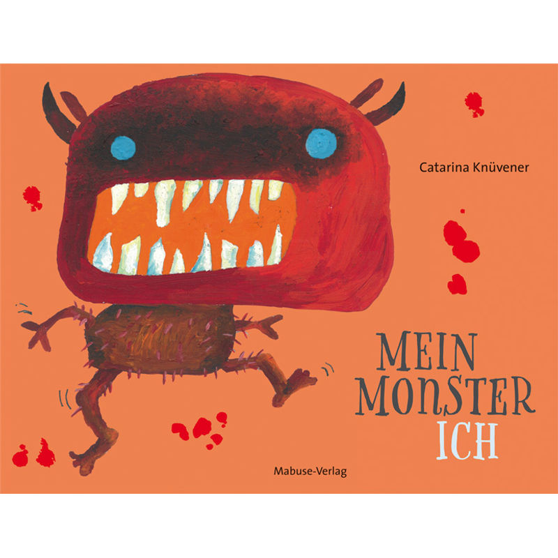 Mein Monster-Ich - Catarina Knüvener, Gebunden von Mabuse-Verlag