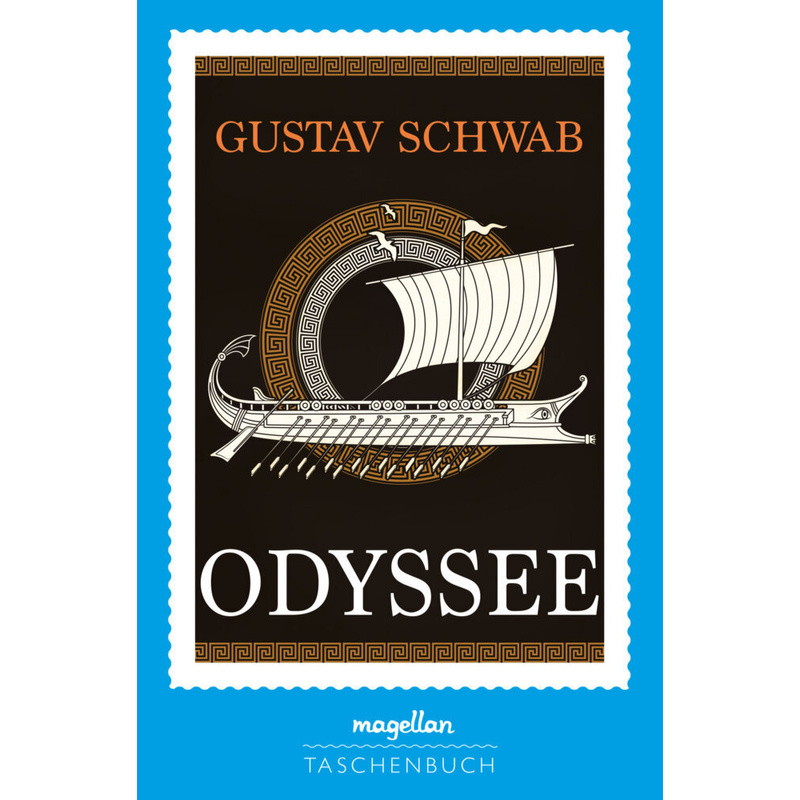 Odyssee - Gustav Schwab, Kartoniert (TB) von Magellan