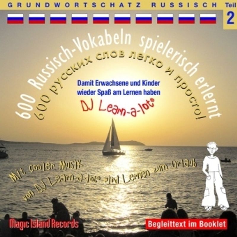 600 Russisch-Vokabeln Spielerisch Erlernt, 1 Audio-Cd.Tl.2 - Horst D. Florian (Hörbuch) von Magic Island Records