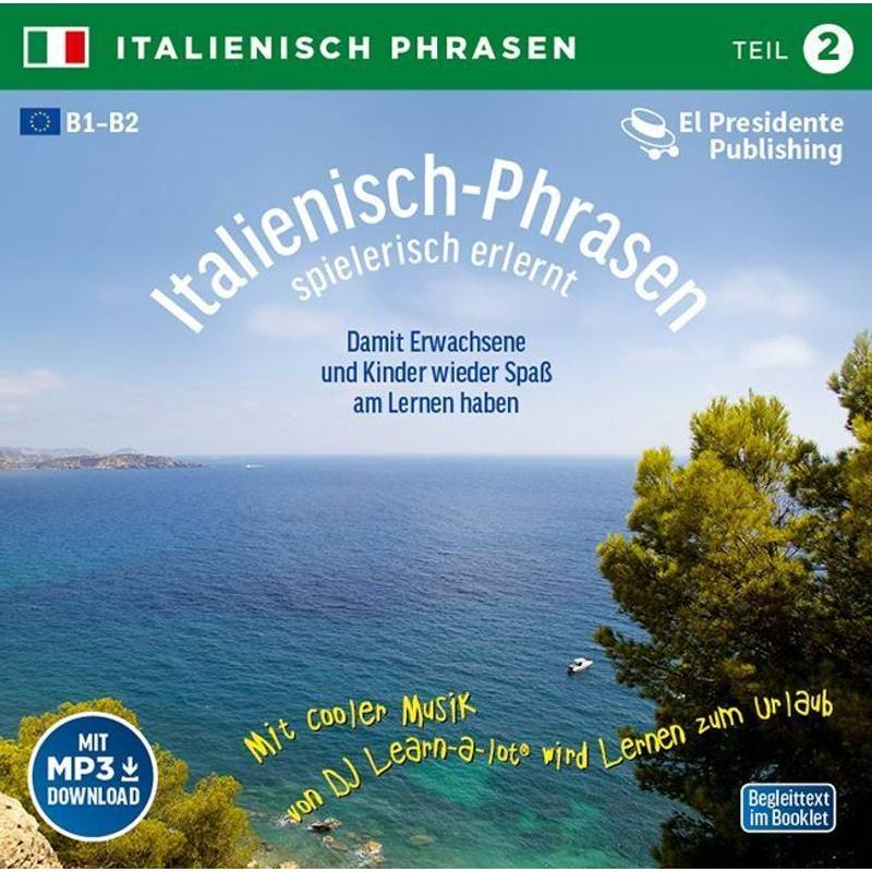 Italienisch-Phrasen Spielerisch Erlernt.Tl.2,1 Audio-Cd (Mit Möglichkeit Zum Mp3-Download) - Horst D. Florian (Hörbuch) von Magic Island Records