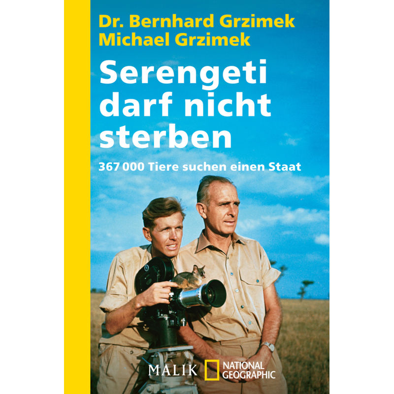 Serengeti Darf Nicht Sterben - Bernhard Grzimek, Michael Grzimek, Taschenbuch von Malik