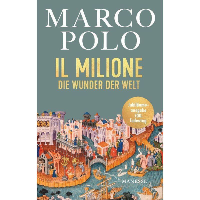 Il Milione - Marco Polo, Leinen von Manesse