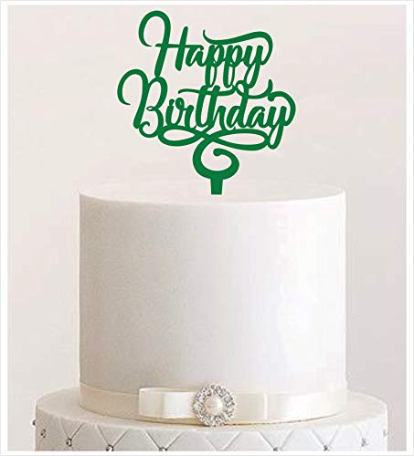 Manschin-Laserdesign Cake Topper, Happy Birthday Geburtstagstopper Tortentopper, Tortenstecker Geburtstag, Tortefigur Acryl, Farbwahl (Dunkelgrün) von Manschin-Laserdesign