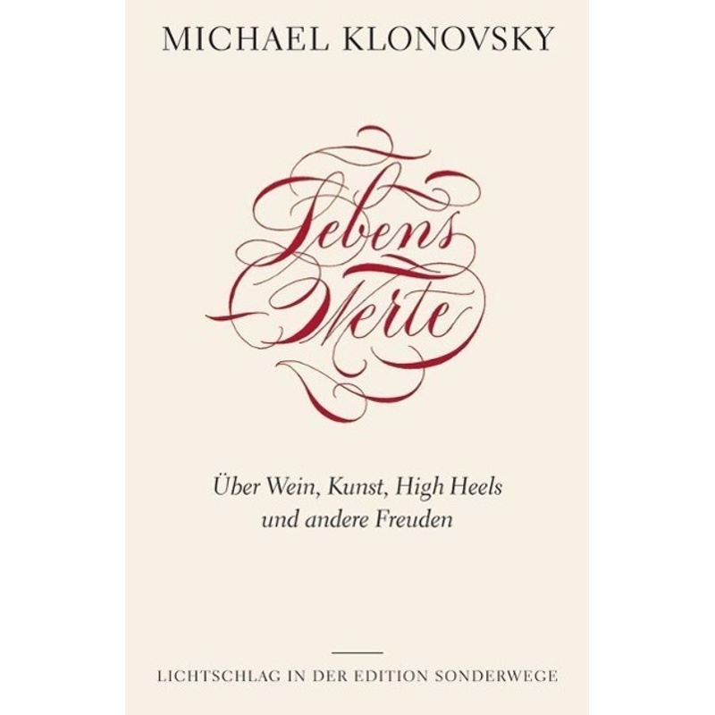 Lebenswerte - Michael Klonovsky, Kartoniert (TB) von Manuscriptum