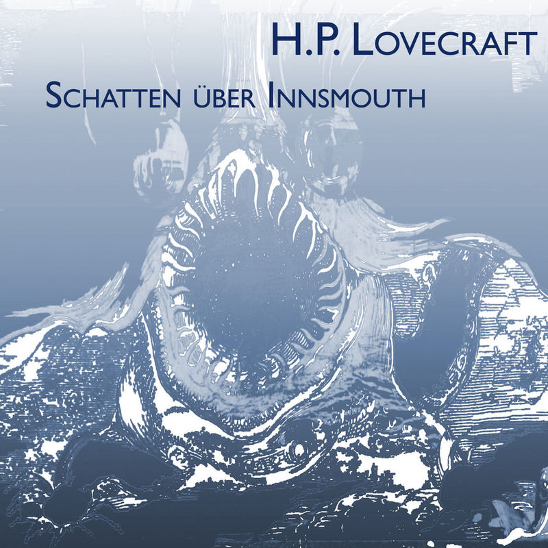Schatten Über Innsmouth,Audio-Cd, Mp3 - Howard Ph. Lovecraft (Hörbuch) von Medienverlag Kohfeldt