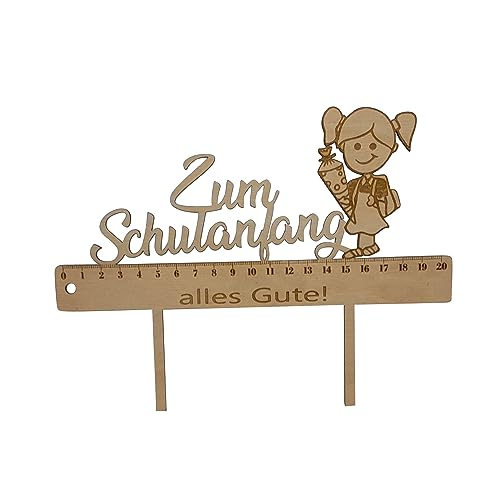 Einschulung Cake-Topper – Zum Schulanfang alles Gute – Mädchen - 20cm – Tortenstecker aus Holz von Melis