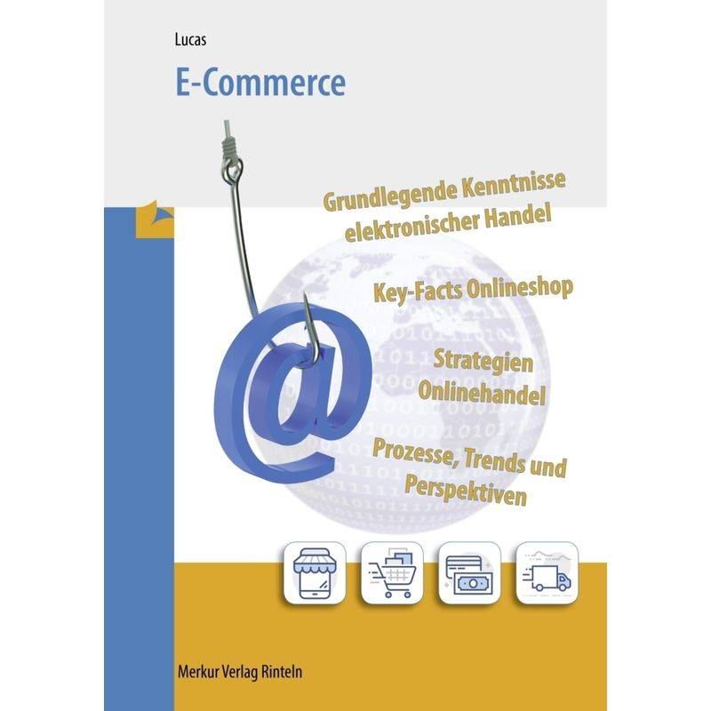 E-Commerce - Karsten Lucas, Kartoniert (TB) von Merkur