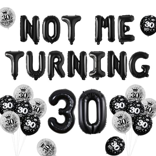 Not Me Turning 30 Banner Schwarz 30 Geburtstag Ballon Dekorationen Schwarz Glitzer Dreißig Geburtstag Dekor für Männer Frauen Happy 30 Years Old Thirty Anniversary Party Supplies von Merrystorm