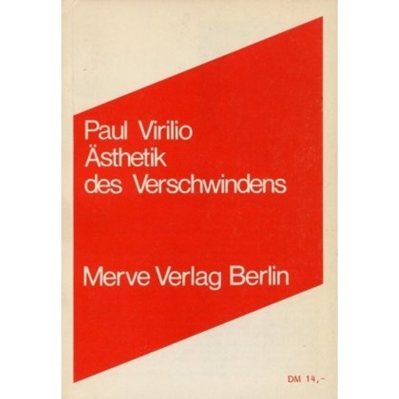 Ästhetik Des Verschwindens - Paul Virilio, Kartoniert (TB) von Merve