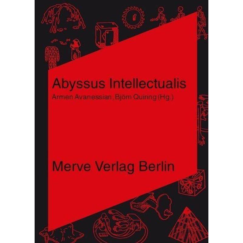Abyssus Intellectualis - Amanda Beech, Quentin Meillassoux, Reza Negarestani, Kartoniert (TB) von Merve