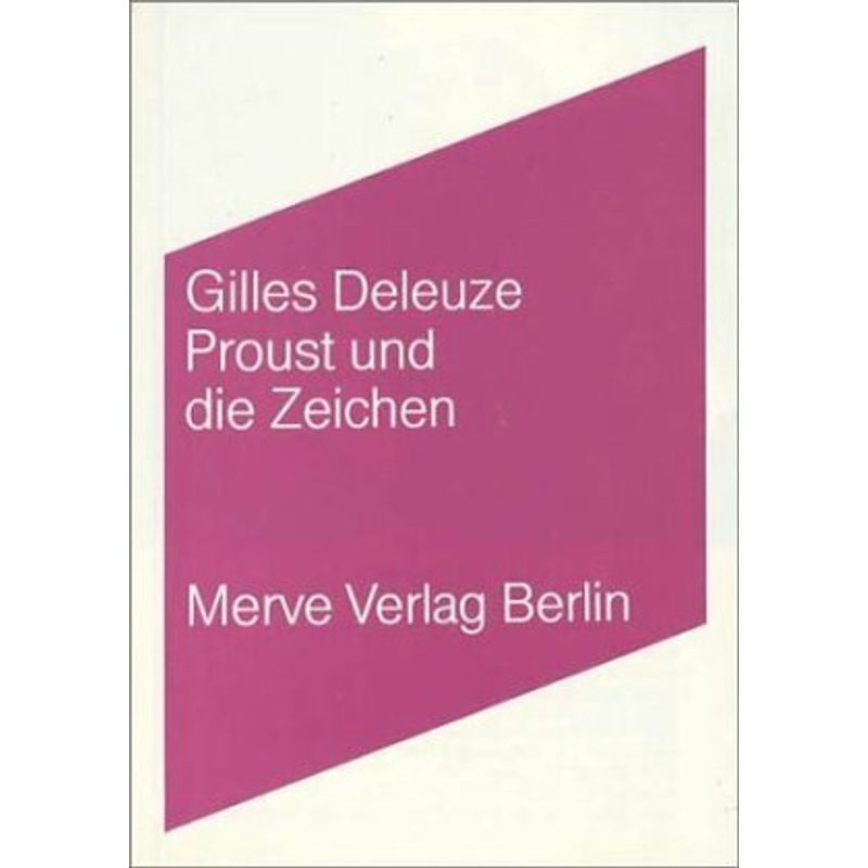 Proust Und Die Zeichen - Gilles Deleuze, Kartoniert (TB) von Merve