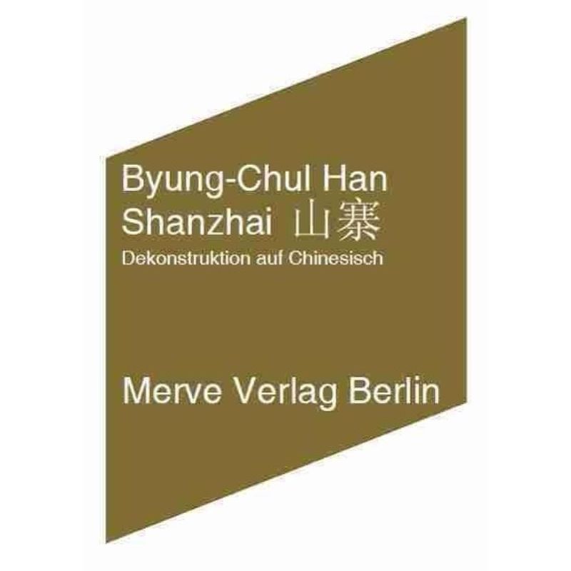 Shanzhai - Byung-Chul Han, Kartoniert (TB) von Merve