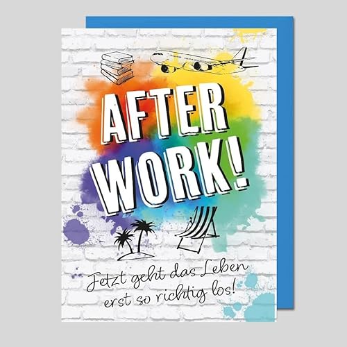 Michel Verlag Coole Grußkarte Zum RUHESTAND, Glückwunsch RENTE, Pensionierung, AFTER WORK - Abschied für Kollegen, Freunde. Klappkarte inkl. Umschlag. 12x17cm. Made in Germany! von Michel Verlag