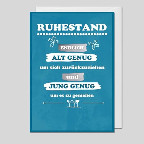Michel Verlag Grußkarte Zum RUHESTAND mit lustigem Spruch, Glückwunsch RENTE, Abschied für Kollegen, Freunde. Klappkarte inkl. farblich passendem Briefumschlag. 12x17cm. Made in Germany! von Michel Verlag