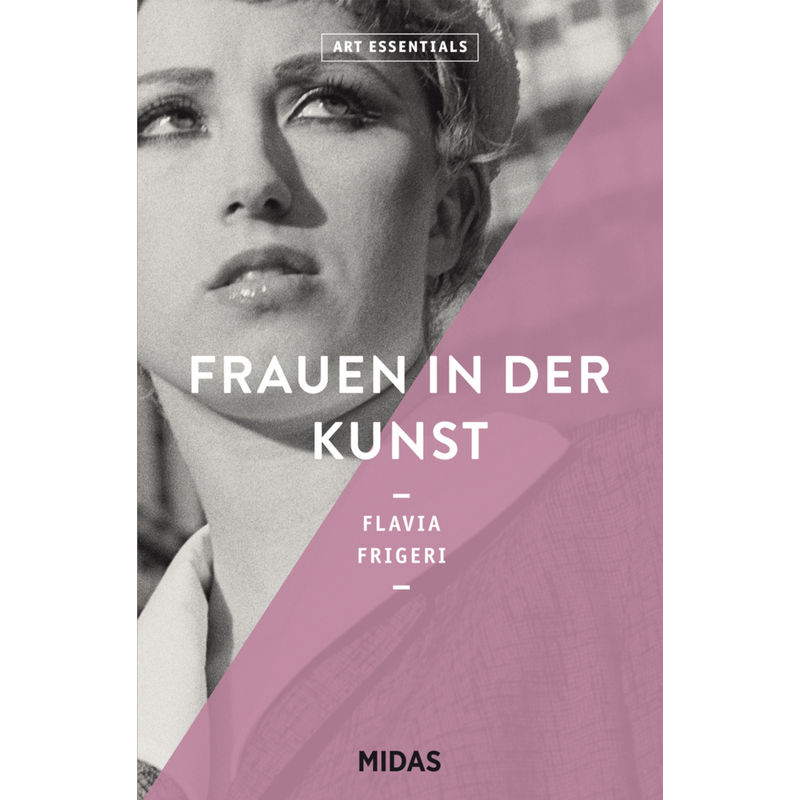 Art Essentials / Frauen In Der Kunst - Flavia Frigeri, Kartoniert (TB) von Midas Collection