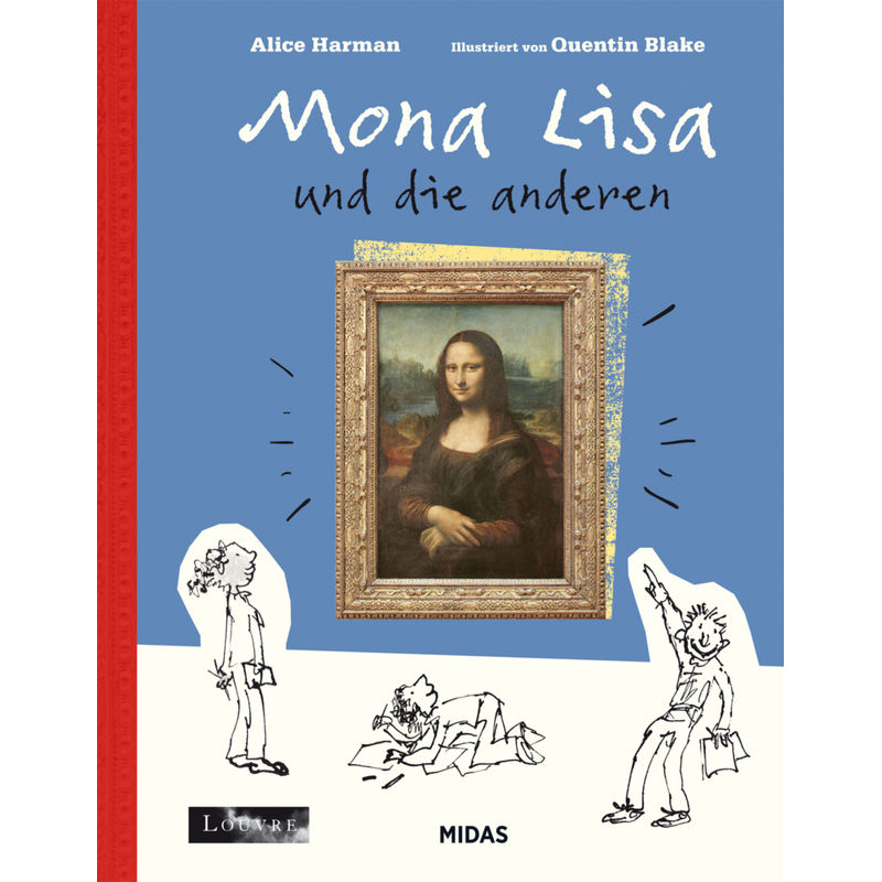 Mona Lisa Und Die Anderen (Kunst Für Kinder) - Alice Harman, Gebunden von Midas
