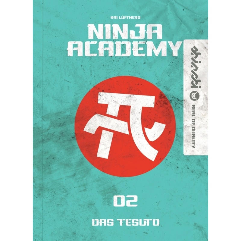 Das Tesuto / Ninja Academy Bd.2 - Kai Lüftner, Gebunden von Migo
