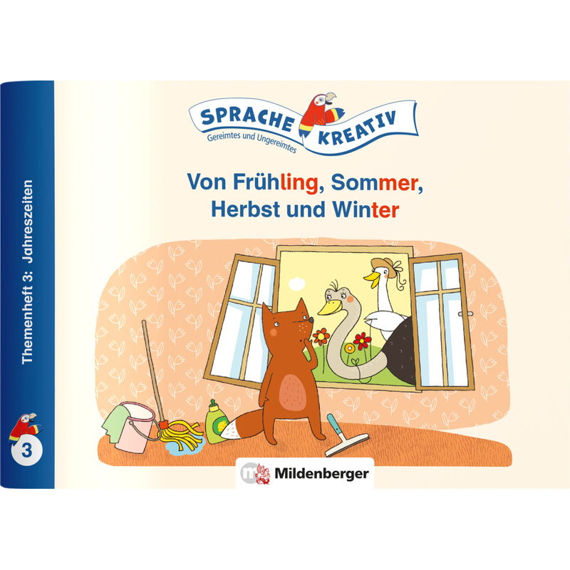 Von Frühling, Sommer, Herbst Und Winter · Themenheft 3: Jahreszeiten - Daniela Kulot, Gebunden von Mildenberger