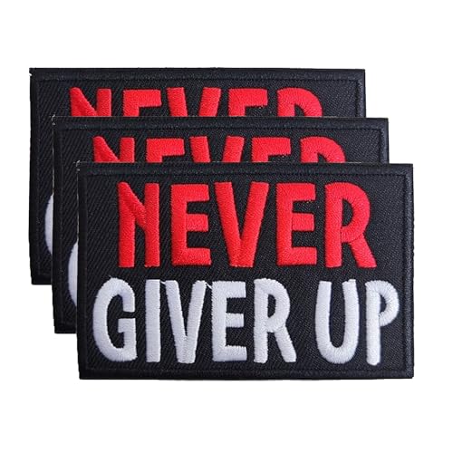 Aufnäher zum Aufbügeln, Motiv: Never Give Up, 3 Stück, Motivation, bestickt, Abzeichen für Bestätigungs-Sammlungen, Hüte, Taschen, Kleidung, Jacken, Rucksäcke von Minason