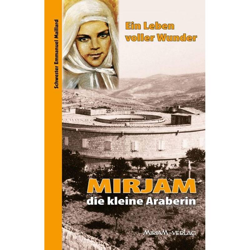 Mirjam Die Kleine Araberin - Emmanuel Maillard, Taschenbuch von Miriam Verlag