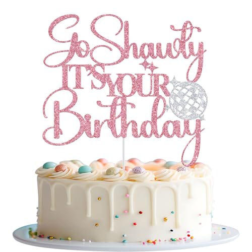 Go Shawty It's Your Birthday Tortenaufsatz, lustige Disco-Geburtstagstortendekoration, Rap-Themen-Geburtstagsdekoration, Hip-Hop-Geburtstagsparty-Dekorationen, rosa Glitzer von Mis Quince