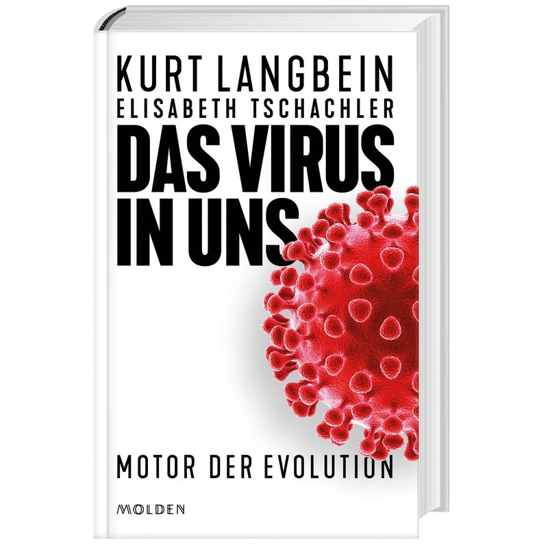 Das Virus In Uns - Kurt Langbein, Elisabeth Tschachler, Gebunden von Molden