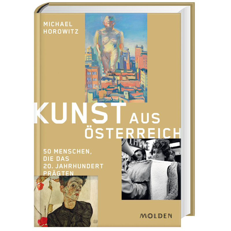 Kunst Aus Österreich - Michael Horowitz, Gebunden von Molden