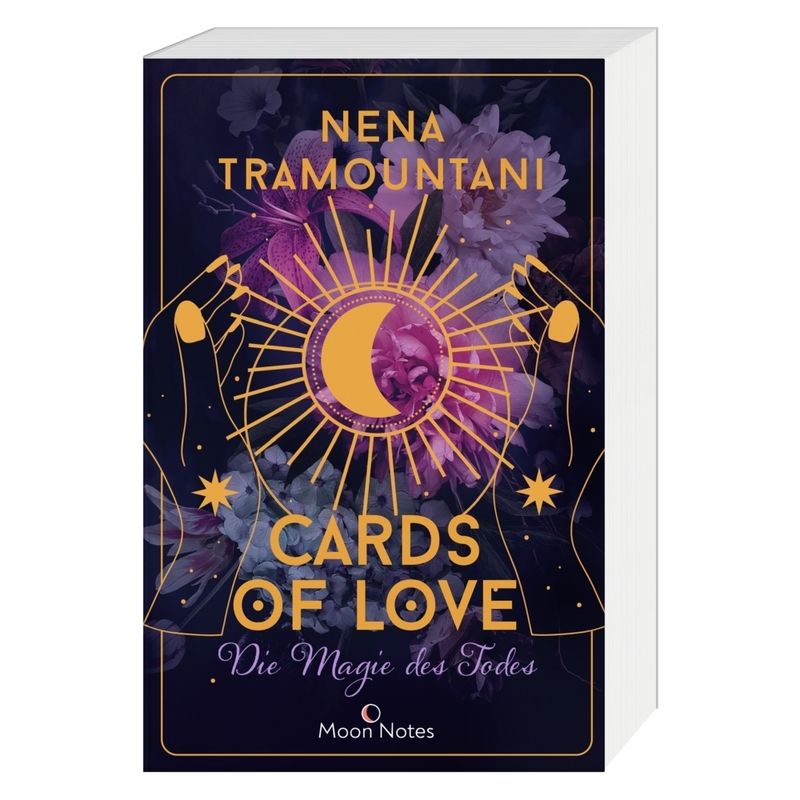 Die Magie Des Todes / Cards Of Love Bd.1 - Nena Tramountani, Kartoniert (TB) von Moon Notes