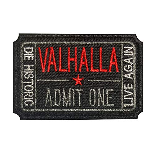 Morton Home Ticket to Valhalla Admit One Die Historic Live Again 3D bestickt Taktische Morale Badge Hook & Loop Patch (schwarz) von Morton Home