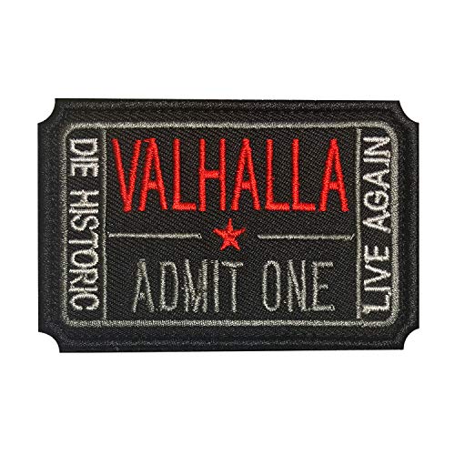 Morton Home Ticket to Valhalla Admit One Die Historic Live Again 3D bestickt Taktische Morale Badge Hook & Loop Patch (schwarz) von STUBDL