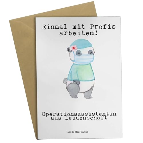 Mr. & Mrs. Panda Grußkarte Operationsassistentin Leidenschaft - Geschenk, Krankehaus, Kollegin, Klappkarte, Operationstechnische Assistentin, OP von Mr. & Mrs. Panda